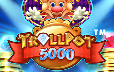 Trollpot 5000