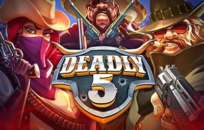 Deadly 5
